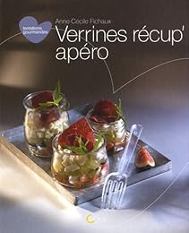 Verrines récup' apéro