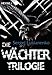 Die Wächter-Trilogie (Wächter der Nacht / Wächter des Tages / Wächter des Zwielichts)