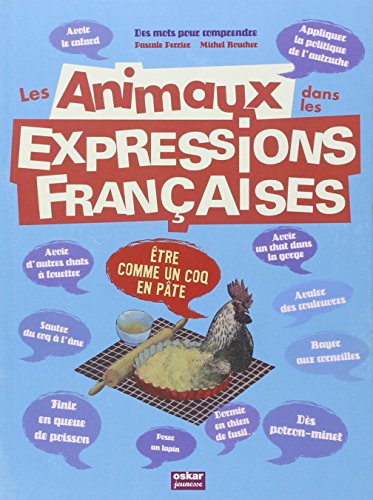 Les  animaux dans les expressions françaises
