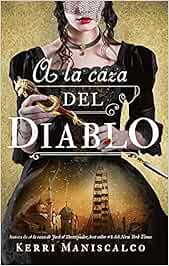 16 - A la caza de Jack el Destripador IV. A la caza del diablo de Kerri Maniscalco (Puck)