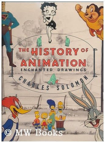 Enchanted Drawings: The History of Animation