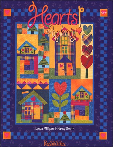 Hearts Aplenty by Lynda Milligan, Nancy Smith