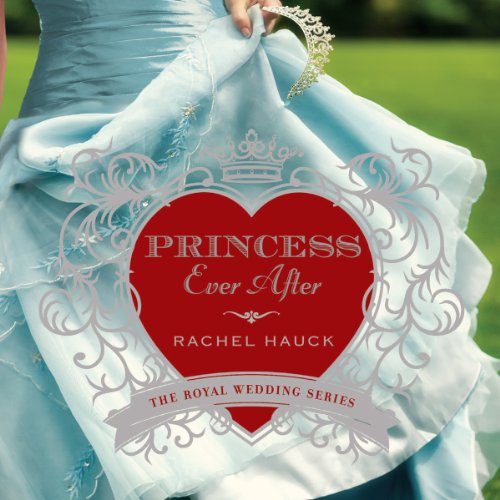 Princess Ever After: Royal Wedding, Book 2