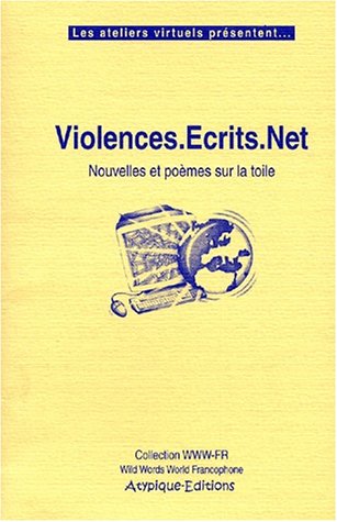 Violences, écrits, net