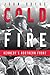 Cold Fire: Kennedy's Northern Front