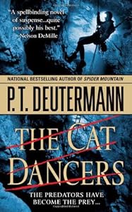 The Cat Dancers P T Deutermann New And Used Books From Thrift Books