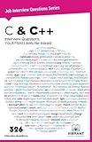 C & C++ Interview Questions You'll Most Likely Be Asked (Job Interview Questions series)
