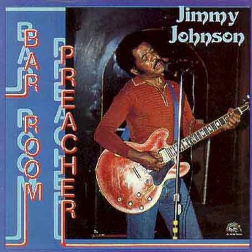 Jimmy Johnson - Bar Room Preacher - Zortam Music