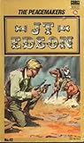 "The Peacemakers" av J.T. Edson