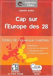 Cap sur l'Europe des 28