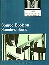 Source Book on Stainless Steels