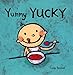 Yummy Yucky (Leslie Patricelli board books) primary