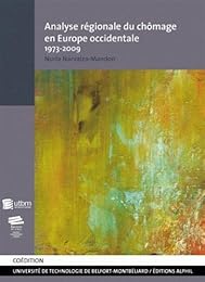 Analyse régionale du chômage en Europe occidentale, 1973-2009