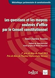 Les  questions et les moyens soulevés d'office par le Conseil constitutionnel