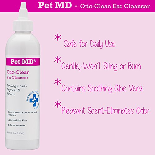 Pet MD Otic Clean Dog Ear Cleaner for Cats and Dogs Effective Against