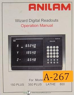 Anilam 150 Plus 350 Plus, Lathe 800 Wizard, DRO Operations Manual