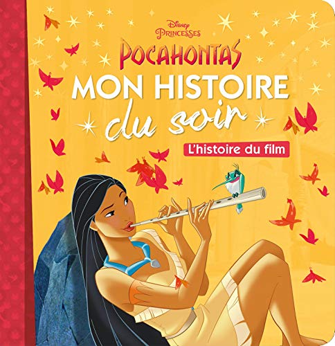 Pocahontas : L'histoire du film by