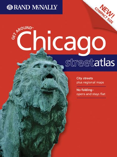 Get Around Chicago Street Atlas 1ed Il