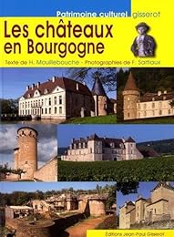 Les  châteaux en Bourgogne