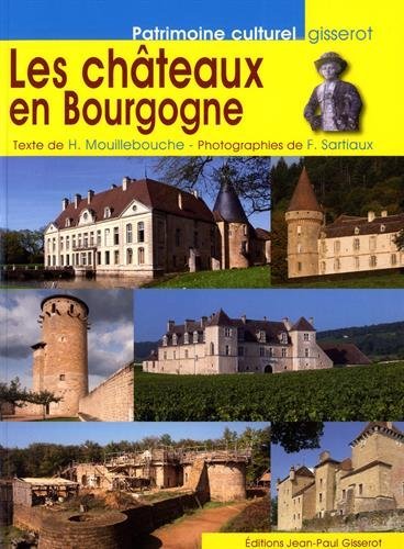 Les  châteaux en Bourgogne