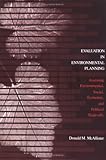 Evaluation in Environmental Planning : Assessing Environmental, Social, Economic, and Political Trade-offs, McAllister, Donald, 0262630877