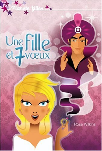 Une  fille et 7 voeux