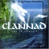 Disco de Clannad: «Live in Concert» (Anverso) Disco de Clannad: «Live in Concert» (Anverso)