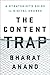 The Content Trap: A Strategist's Guide to Digital Change