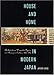 House and Home in Modern Japan: Architecture, Domestic Space, and Bourgeois Culture, 1880-1930 (Harvard East Asian Monographs) by