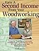 Earn a Second Income from Your Woodworking by 