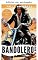 Livro Bandolero! (Os Badland Lords Livro 3)