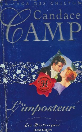 L'imposteur : Collection : Harlequin : la saga des Chilton : Les historiques n° 197 L'imposteur : Collection : Harlequin : la saga des Chilton : Les historiques n° 197