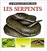 Les serpents by