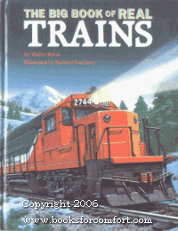 The Big Book of Real Trains 0760704546 Book Cover