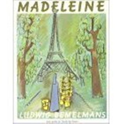 Madeleine (French Edition) by Ludwig Bemelmans