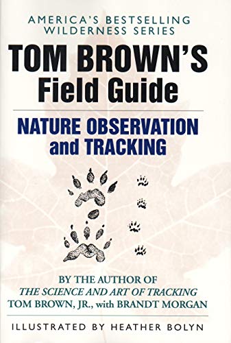 Tom Brown's Field Guide to Nature Observation and Tracking - Thumbnail 4