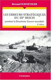 Les  erreurs stratégiques du IIIe Reich