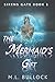 The Mermaid's Gift (Sirens Gate Book 1)