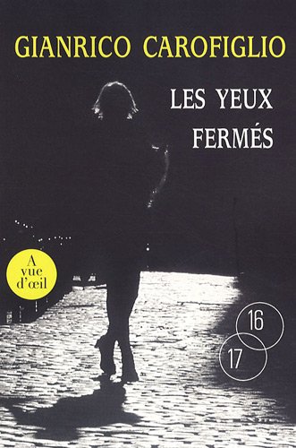 Les  yeux fermés