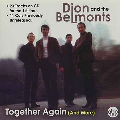 Dion &Amp; The Belmonts - Together Again & More - Zortam Music