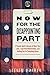 Now for the Disappointing Part: A Pseudo-Adult?s Decade of Short-Term Jobs, Long-Term Relationships, by Steven Barker