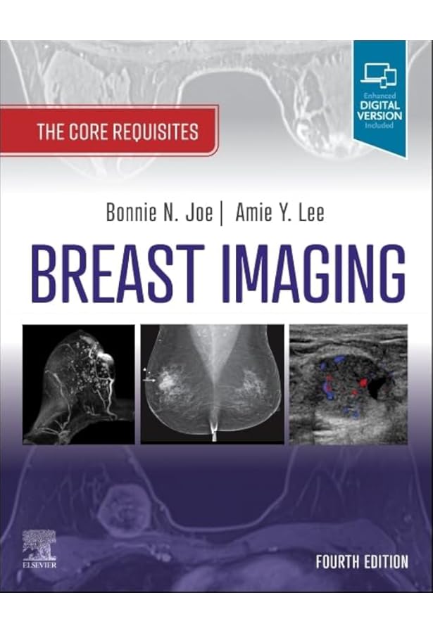 Breast Imaging: The Requisites (The Core Requisites