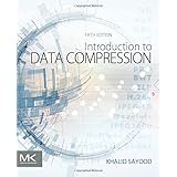 Introduction to Data Compression (The Morgan Kaufmann Series in ...
