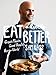 Eat a Little Better: Great Flavor, Good Health, Better World: A Cookbook by Sam Kass