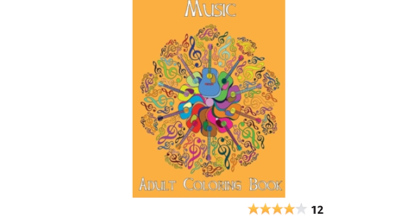 Adult Coloring Books Music Volume 4 Ingrias Beth 9781514305300 Amazon Com Books