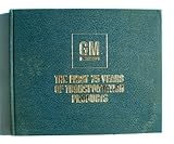 Hardcover GM: The First 75 Years of Transportation Products Book