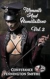 Torments and Humiliations: Volume 2