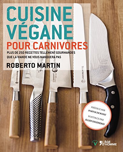 Cuisine végane pour carnivores