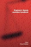 Image de Engineer's Dispute Resolution Handbook