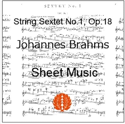 Amazon 楽譜 Pdf ブラームス 弦楽六重奏曲第1番 Op 18 全パート譜セット 素材 データ集 ソフトウェア